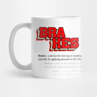 Car brakes definition (1) Mug